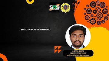 Lecture video on Selective Laser Melting (SLM) | Additive Manufacturing| SNS Institutions