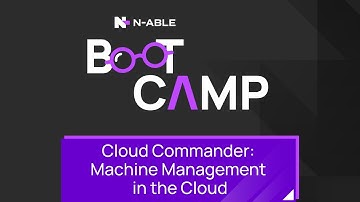 Cloud Commander: Machine Management in the Cloud Boot Camp