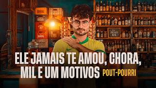 POUT POURRI (ELE JAMAIS TE AMOU, CHORA, MIL E UM MOTIVOS) - Enzo O Bruxo - Magia do Brega