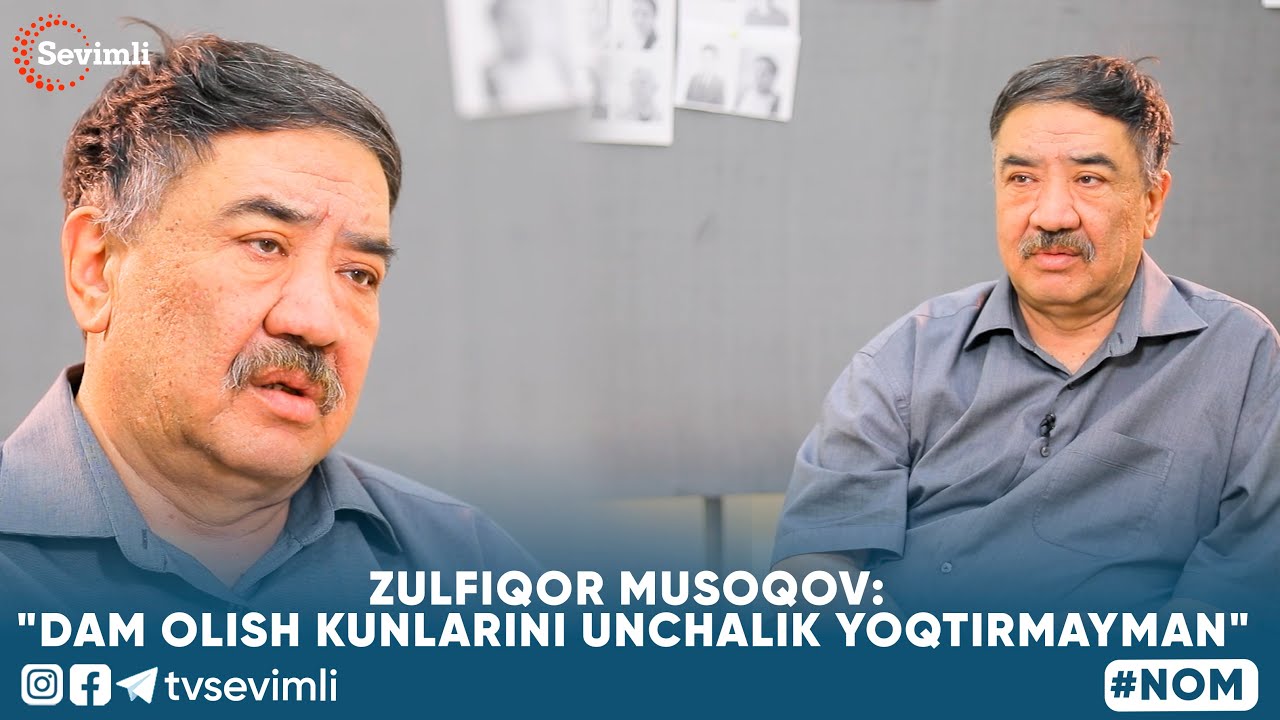 NOM -ZULFIQOR MUSOQOV: 