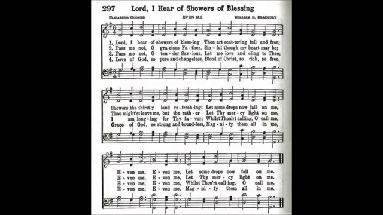 Lord, I Hear of Showers of Blessing (Even Me) YouTube