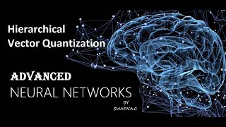 Hierarchical Vector Quantization