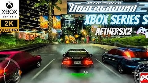 NEED FOR SPEED UNDERGROUND 2 - AETHERSX2 - XBOX SERIES S - GAMEPLAY