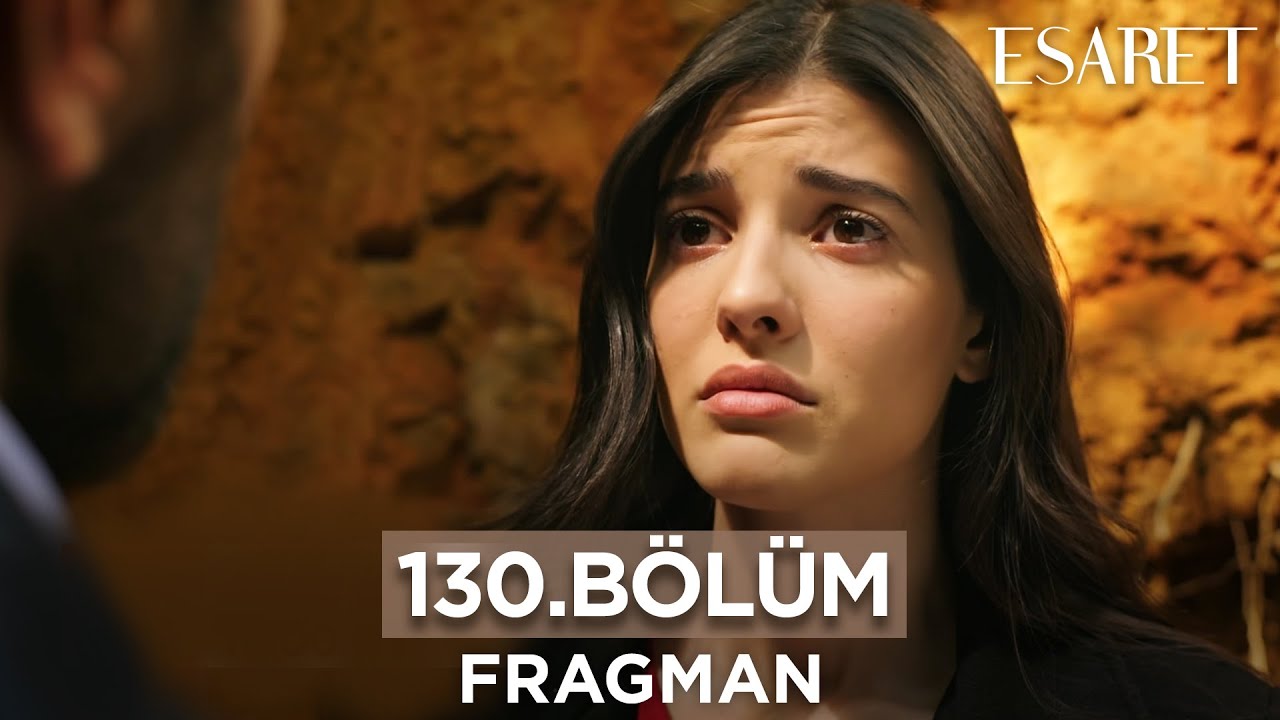 Esaret Dizisi 130. Bölüm Fragmanı – Heyecan Dorukta! , fragmanı, bölüm tanıtımı İncelemesi Esaret Dizisi 130. Bölüm Fragmanı – Heyecan Dorukta! , fragmanı, bölüm tanıtımı İncelemesi