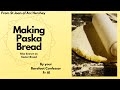 Making Paska Bread