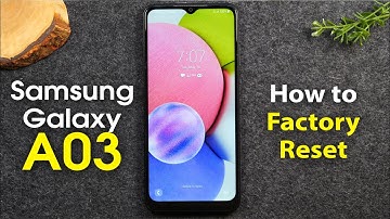 Samsung Galaxy A03s How to Reset Back to Factory Settings
