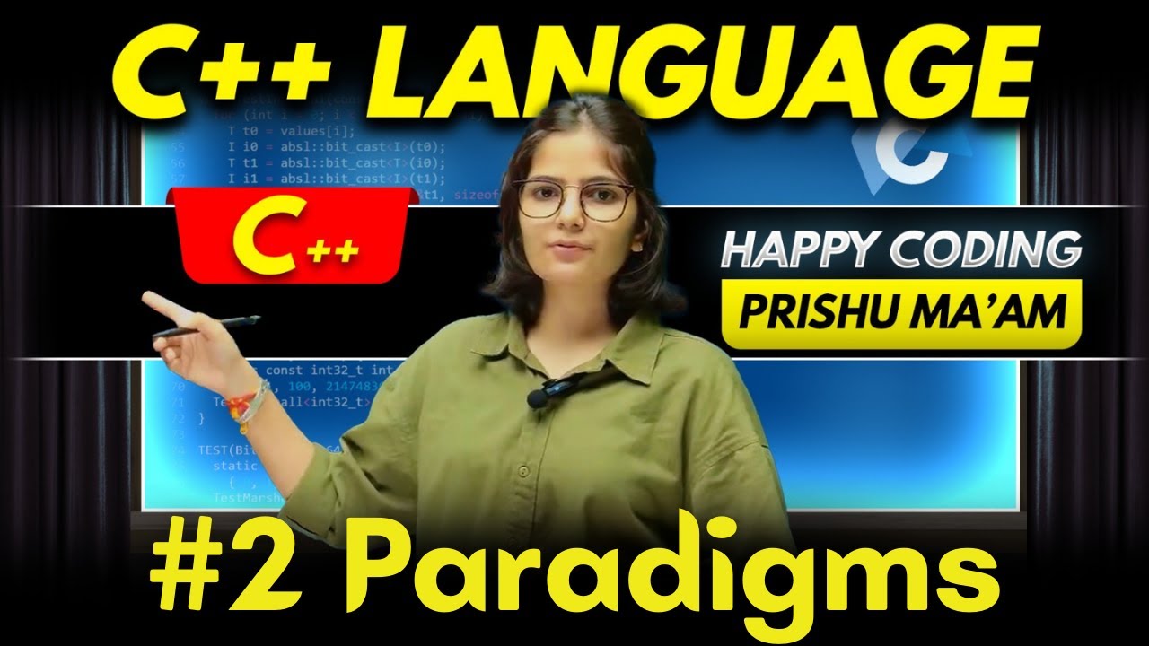 2. Paradigms in C++ | Complete C++ Course | Happy Coding with Prishu ...