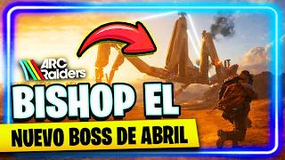 NEW BOSS April Bishop vs UFO vs Emperor - Which One Will Arrive ARC Raiders Info