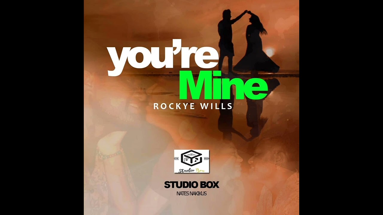 Rockye - You're Mine