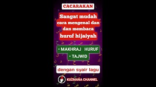 Belajar Membaca Huruf Hijaiyah ‼️ cacarakan makhraj huruf || lagu tajwid