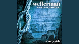 Wellerman (Sea Shanty) (Whales EDM Remix)