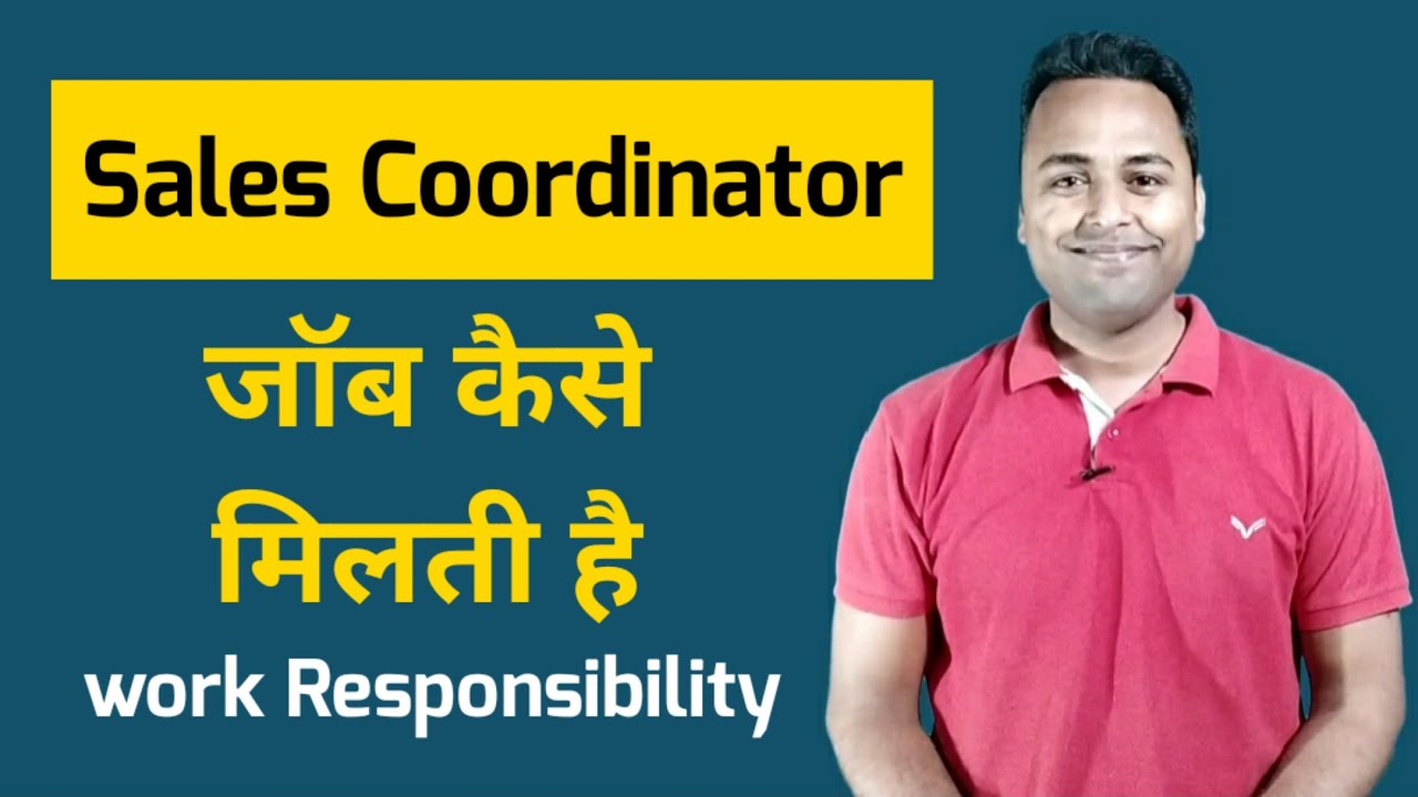 sales-coordinator-job-responsibilities-qualifications