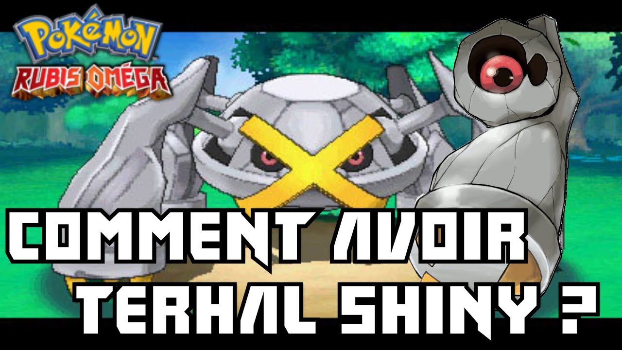 ment Avoir Terhal Chromatique Shiny Pour Mega Metalosse Pokémon Rubis Omega 3DS