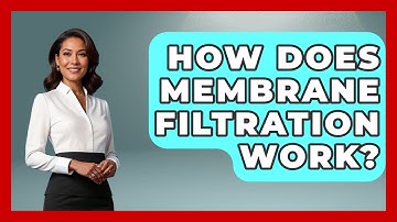 How Does Membrane Filtration Work? - Civil Engineering Explained