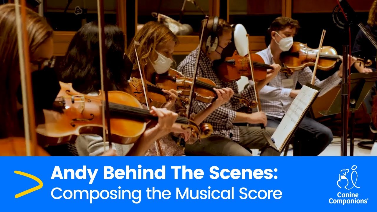 Behind the Scenes of Andy: A Dog's Tale - Composing the Musical Score