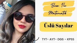 Üslü Sayılar 2    (KPSS / DGS / TYT AYT ) BUSE İLE MATEMATİK #matematik #maths