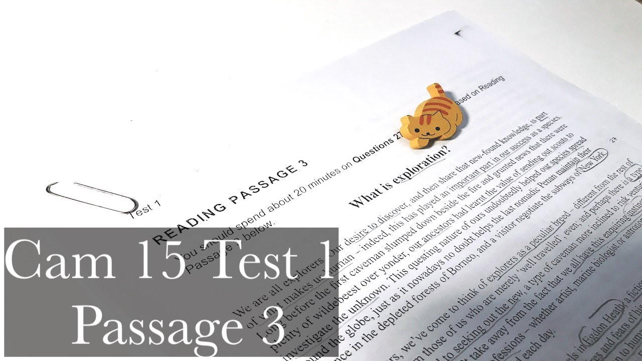 Giải chi tiết IELTS Reading Cambridge 15 Test 1 Passage 3 | WHAT IS EXPLORATION?