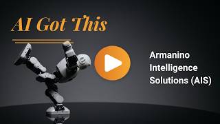 AI Got This: Armanino Intelligence Solutions