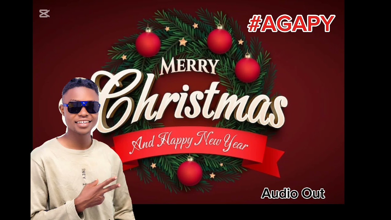 merry Christmas _Agapy(Agapy Conceptz 0757554266) - YouTube