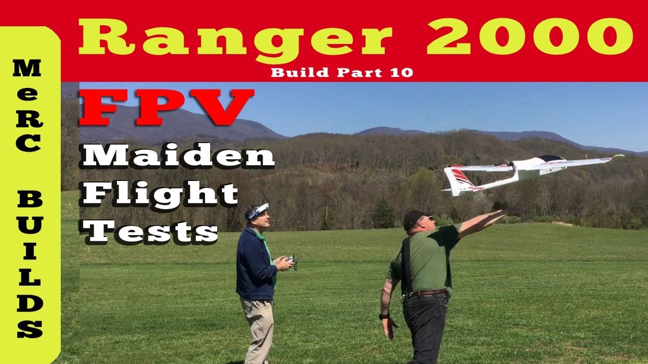 Volantex Ranger 2000 FPV RC Plane Build Part 10 - Maiden Flight Tests