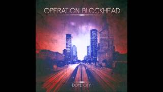 Operation Blockhead - Pow(d)er - Dope City (2015)