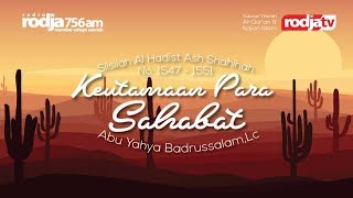 Silsilah al Ahadits Ash-Sohihah No.1547 - 1551 l Ustadz Abu Yahya Badrusalam, Lc.