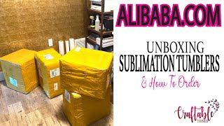 Unboxing Bulk Sublimation Tumbler Order & How To Order From Alibaba.com