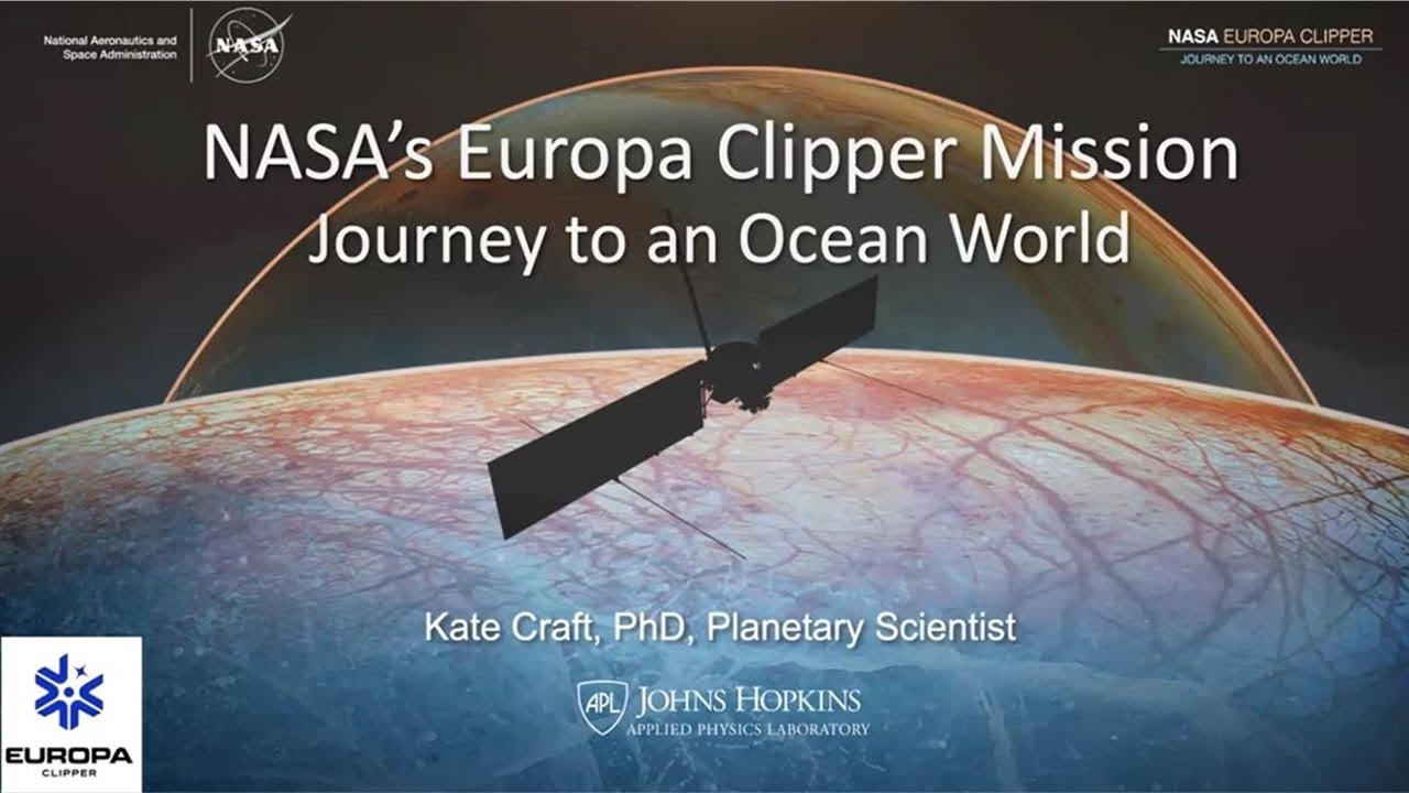 Europa Clipper: Journey to an Ocean World - Kate Craft