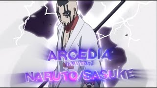 「ARCADIA 🌠」- 「AMV/EDIT」- naruto/sasuke