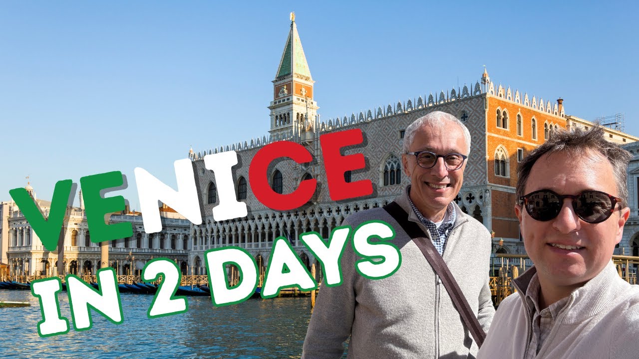 How to Spend 2 Magical Days in Venice, Italy (Step-by-Step Guide)