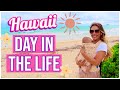 DAY IN THE LIFE IN HAWAII! @Brianna K