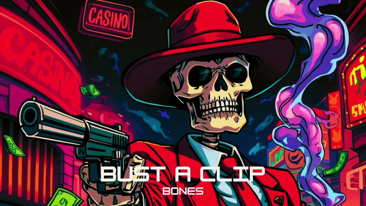 Bust a Clip - MikeyP Likes It (BONES)