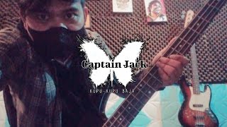 Captain Jack - Kupu-Kupu Baja [BASS COVER].