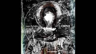 Orphx - Tröma Nakmo