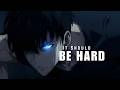 IT SHOULD BE HARD 2026 The Most Powerful Anime Motivational Speech IT SHOULD BE HARD 2026 The Most Powerful Anime Motivational Speech