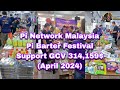 Pi Network Malaysia - Pi Barter Festival Event (April 2024) Support GCV 314,159 USD
