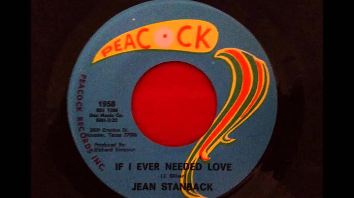 JEAN STANBACK...IF I EVER NEEDED LOVE...PEACOCK