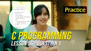 C Programming (Practice) - Lesson 56(Q1) - (Rewan Allam)