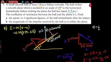Further Mechanics 1 Chapter 5 Elastic Collisions in Two Dimensions Part 9 Ex 5A Question 7