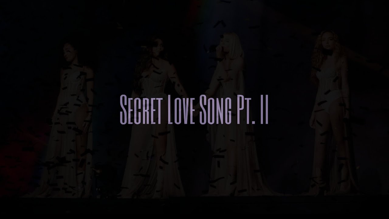 secret love song pt. II little mix cover YouTube