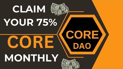 How to Claim Your Core monthly on metamask