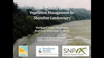 Shore Friendly Living - Vegetation Management Webinar for Shoreline Landowners