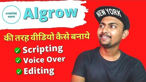 How To Make Video Like @Algrow Full Tutorial