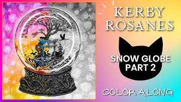 How to color Snow Globe in Worlds Within Worlds by Kerby Rosanes with Neocolor II | Part 2