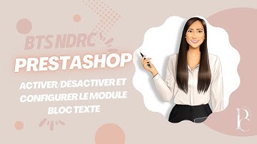 Prestashop: gérer le module Bloc Texte | BTS NDRC | Epreuve pratique | E5B