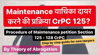 Procedure Of Maintenance Peion Us 125 Crpc Step By Step Procedure Sec. 125-128 Crpc