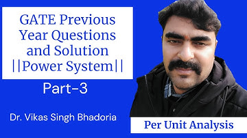 GATE Previous Year Questions and Solution ||Power System|| Part-3