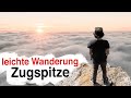 Zugspitze wandern via Gatterl / GARANTIERT die leichteste Route