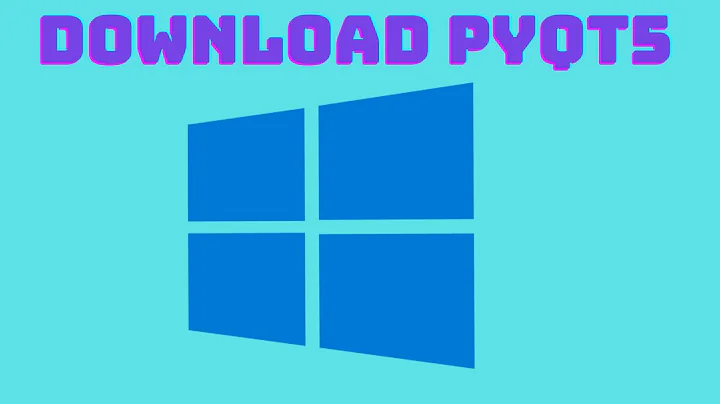 How To Install / Download PyQt5 -- 2021