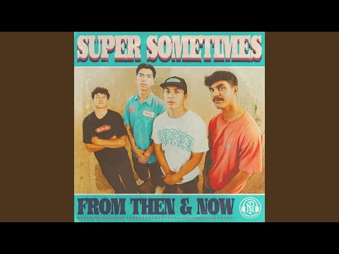 Super Sometimes — All Systems Go